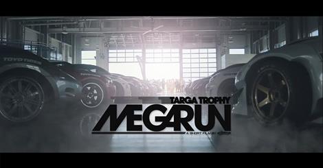 MEGARUN x Targa Trophy x eGarage x TAG Motorsports
